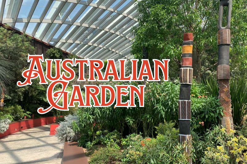 Australian Garden Flower Dome Singapore